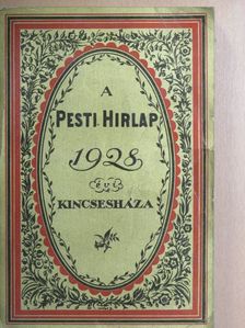 Baksay Sándor - A Pesti Hirlap Kincsesháza 1928. [antikvár]
