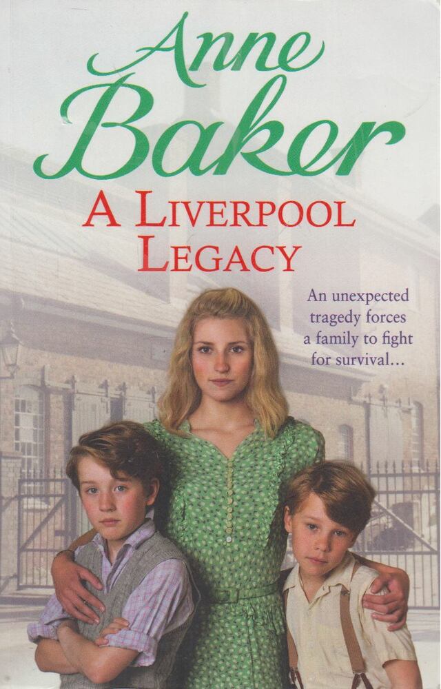 Anne Baker - A Liverpool Legacy [antikvár]