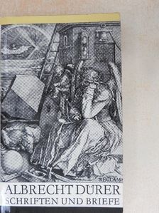 Albrecht Dürer - Schriften und Briefe [antikvár]