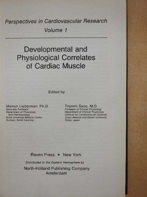 Eichi Yamada - Developmental and Physiological Correlates of Cardiac Muscle 1 [antikvár]