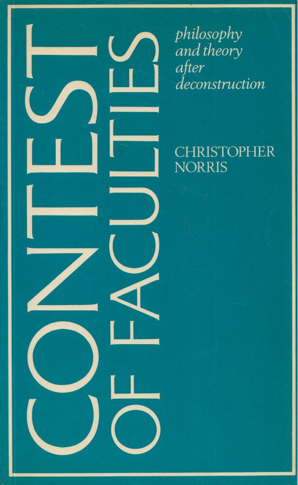 Christopher Norris - The Contest of Faculties [antikvár]