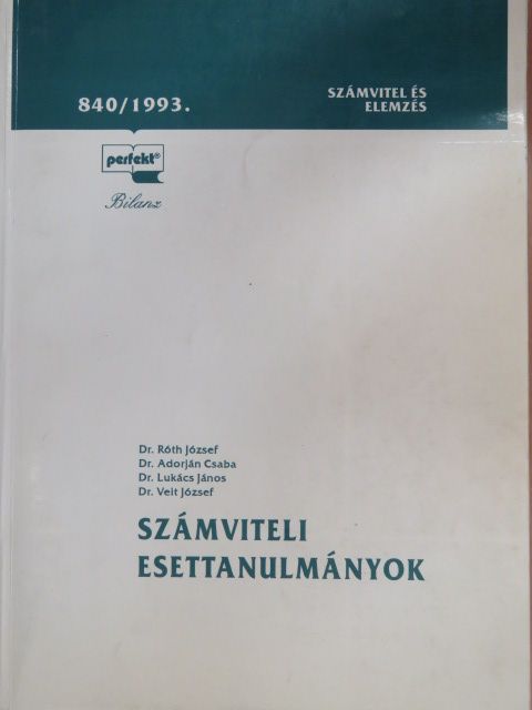 Dr. Adorján Csaba - Számviteli esettanulmányok [antikvár]