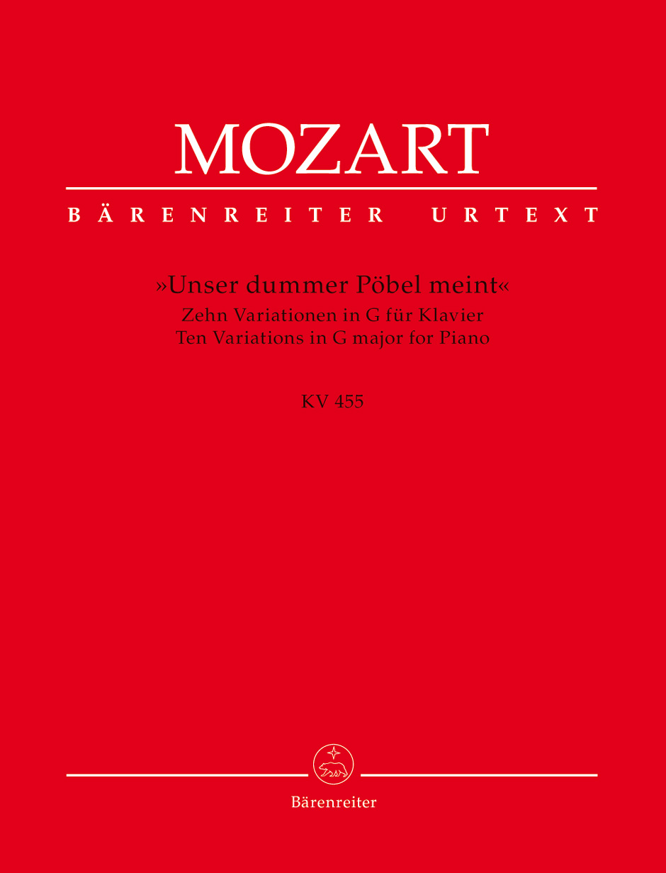MOZART, W,A, - UNSER DUMMER PÖBEL MEINT, ZEHN VARIATIONEN IN G FÜR KLAVIER KV 455 URTEXT