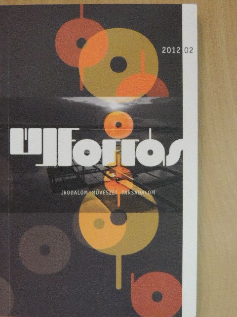 Antal K. József - Új Forrás 2012/2. [antikvár]