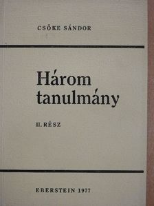 Csőke Sándor - Három tanulmány II. [antikvár]