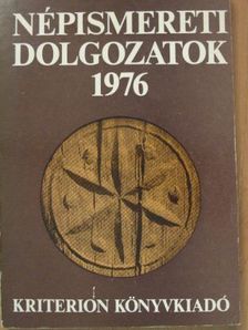 Balázs Lajos - Népismereti dolgozatok 1976 [antikvár]