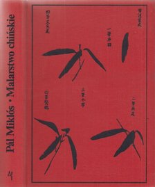 Pál Miklós - Malarstwo chinskie [antikvár]