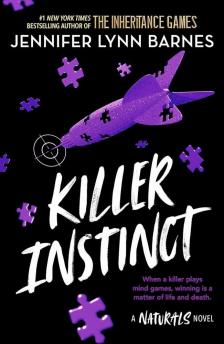 Jennifer Lynn Barnes - Killer Instinct (The Naturals Series, Book 2)