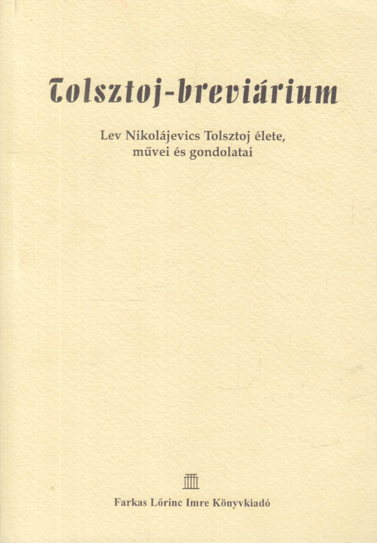 Cserna Andor - Tolsztoj-breviárium [antikvár]