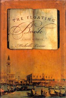 Michelle Lovric - The Floating Book [antikvár]