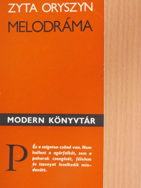 Zyta Oryszyn - Melodráma [antikvár]