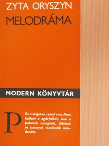 Zyta Oryszyn - Melodráma [antikvár]