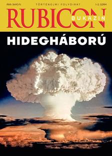 Rubicon 2025/1-2. Hidegháború Bukazin