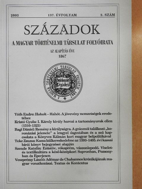 Bagi Dániel - Századok 2003/2. [antikvár]