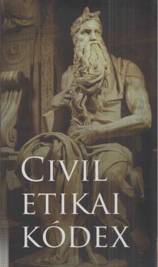 Dr. Bodó Barna, Dr. Fricz Tamás - Civil etikai kódex [antikvár]