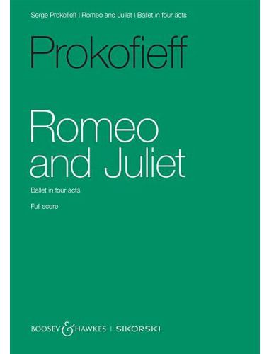 PROKOFIEFF - ROMEO AND JULIET - BALETT IN FOUR ACHTS - FULL SCORE
