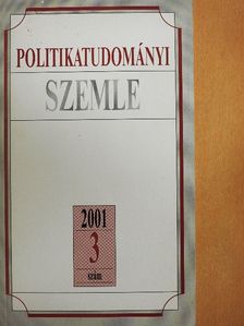 Birkás Antal - Politikatudományi Szemle 2001/3. [antikvár]