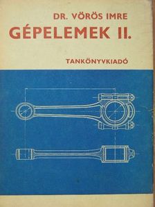 Dr. Vörös Imre - Gépelemek II. [antikvár]
