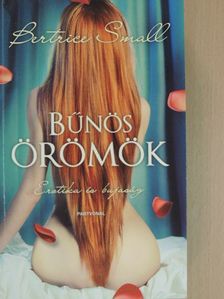 Bertrice Small - Bűnös örömök [antikvár]