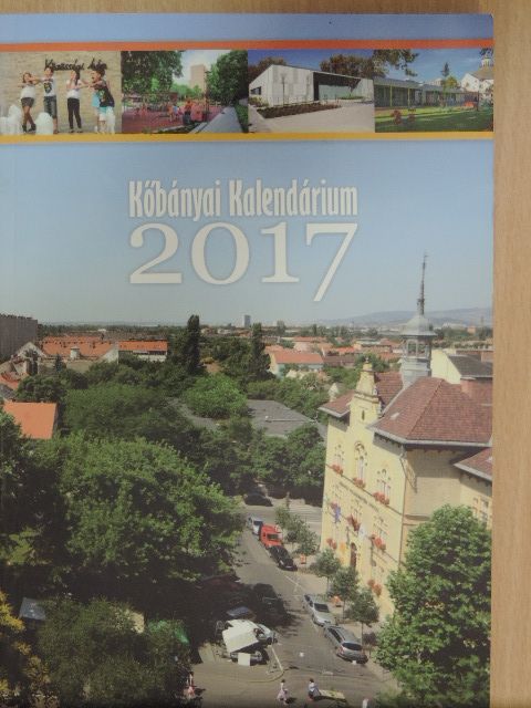 Kőbányai Kalendárium 2017 [antikvár]