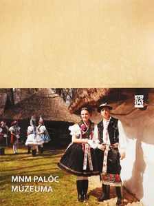 Harth Tamás - NMN palóc múzeuma [antikvár]