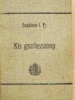 Dr. Szabóné Illésy Piroska - Kis gazdasszony [antikvár]