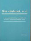 Ivan Kamenec - Akire emlékeznek, az él [antikvár]