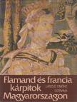 LÁSZLÓ EMŐKE - Flamand és francia kárpitok Magyarországon [antikvár]