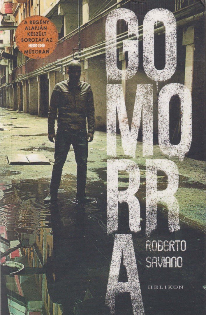 Roberto Saviano - Gomorra [antikvár]