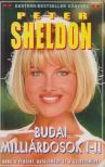 SHELDON, PETER - Budai milliárdosok I-II. [antikvár]