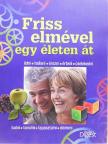 Friss elmével egy életen át [antikvár]