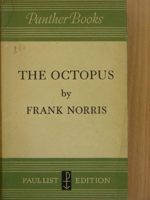 Frank Norris - The octopus [antikvár]