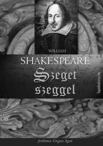 William Shakespeare - Szeget szeggel [eKönyv: epub, mobi]