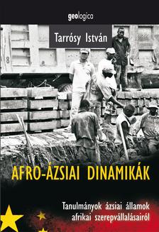 Tarrósy István - Tarrósy István: Afro-ázsiai dinamikák