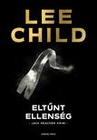 Lee Child - Eltűnt ellenség