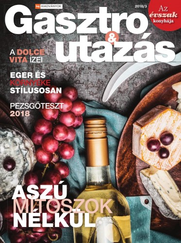 HVG Plusz Gasztro és Utazás - Aszú mítoszok nélkül [eKönyv: pdf]