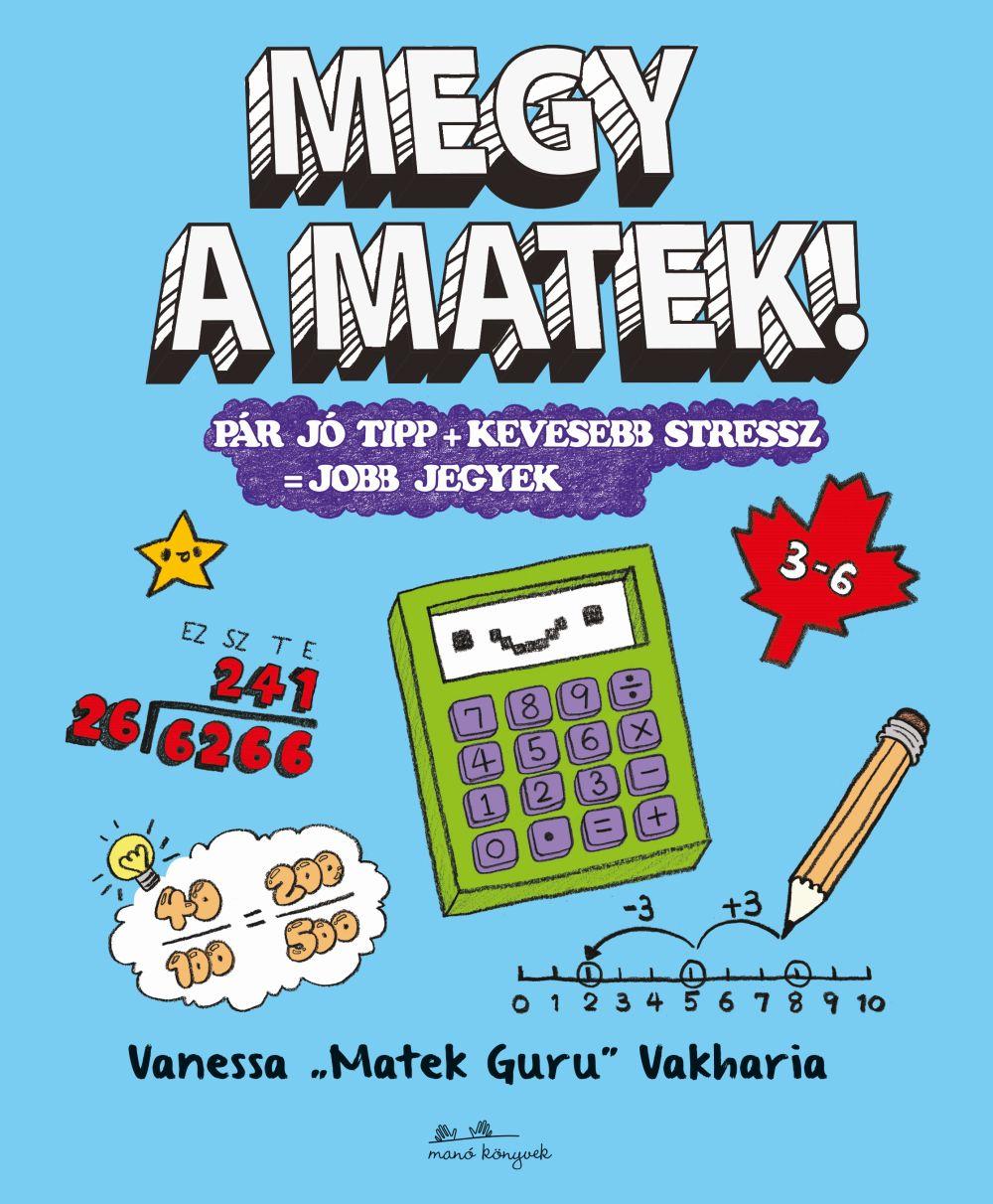 Vanessa Vakharina - Megy a matek!