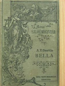 Anna Vertua Gentile - Bella [antikvár]