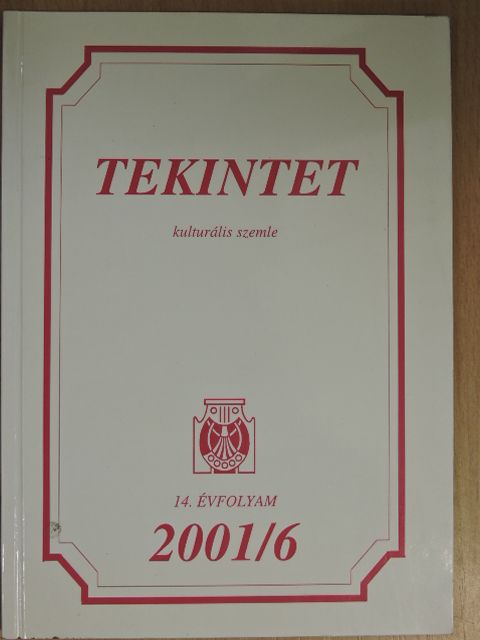 Baranyi Ferenc - Tekintet 2001/6 [antikvár]