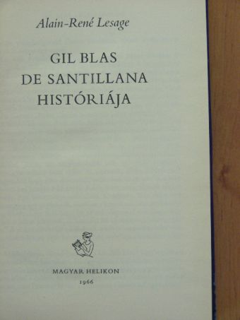 Alain-René Lesage - Gil Blas de Santillana históriája [antikvár]