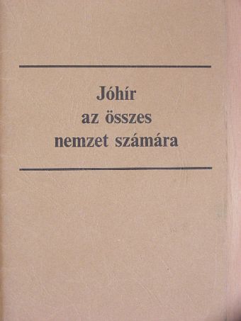 Jóhír az összes nemzet számára [antikvár]