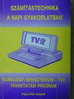 Dr. Bánhidai Ágnes - Számítástechnika a napi gyakorlatban [antikvár]