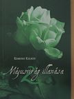 Kemenes Kálmán - Májusvirág illanása 2. [antikvár]