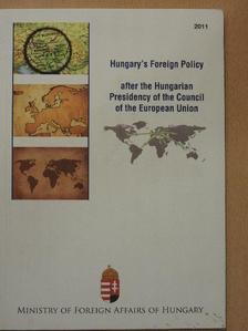 Hungary's Foreign Policy after the Hungarian Presidency of the Council of the European Union [antikvár]