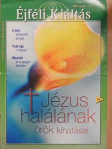 Éjféli Kiáltás 2002. március [antikvár]
