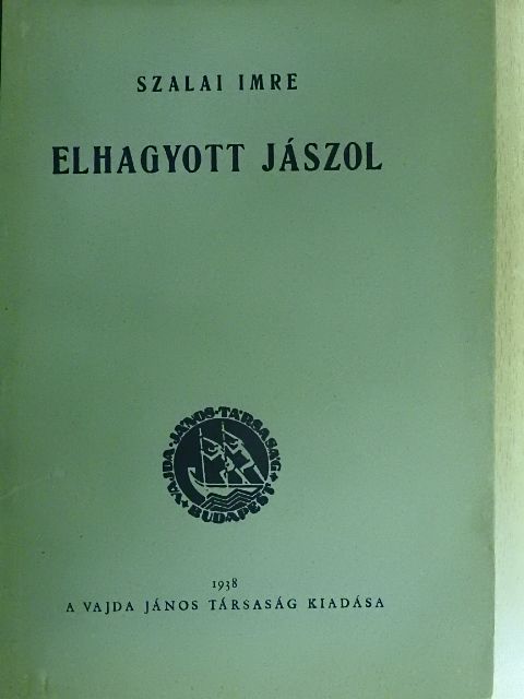 Szalai Imre - Elhagyott jászol [antikvár]