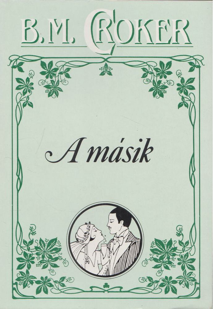 Croker, B. M. - A másik [antikvár]