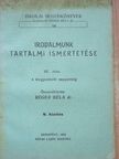 Dr. Réger Béla - Irodalmunk tartalmi ismertetése III. [antikvár]