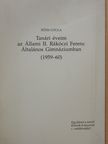 Tóth Gyula - Tanári éveim az Állami II. Rákóczi Ferenc Általános Gimnáziumban (dedikált példány) [antikvár]