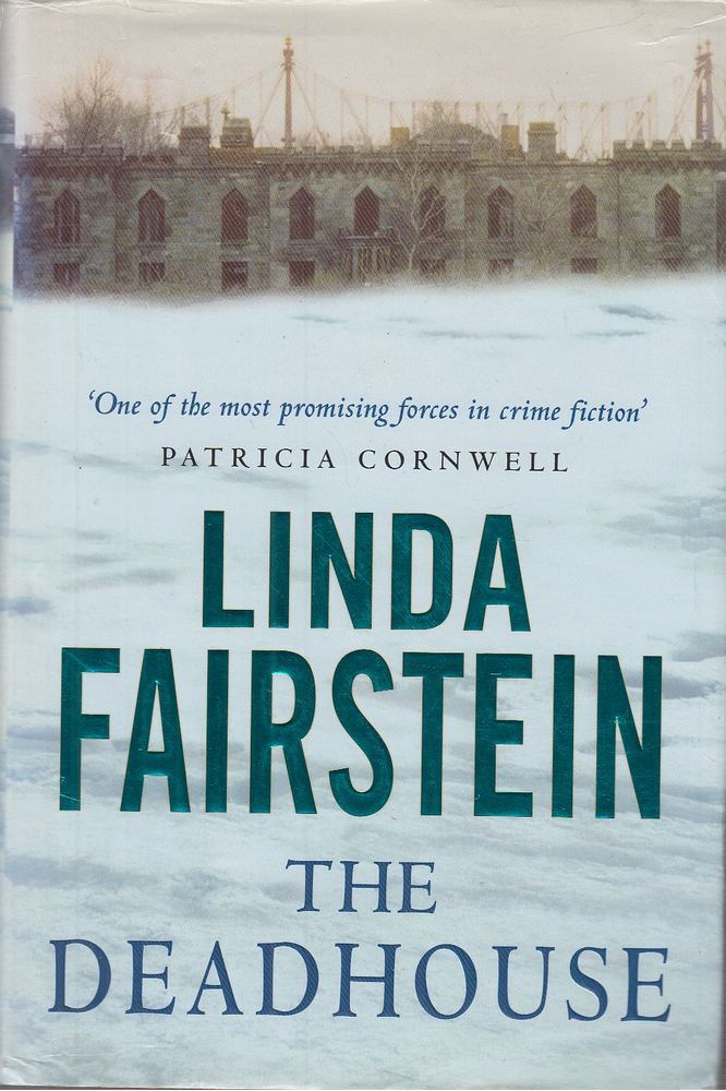 Linda Fairstein - The Deadhouse [antikvár]
